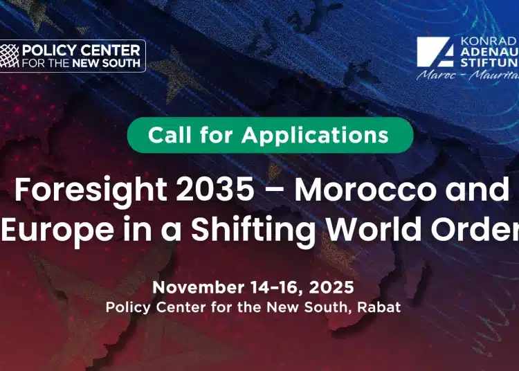 The Policy Center for the New South (PCNS) and Konrad Adenauer Stiftung Morocco are pleased to launch applications for the policy simulation Foresight 2035 – Morocco and Europe in a Shifting World Order, taking place on November 14–16, 2025, at PCNS, in Rabat.